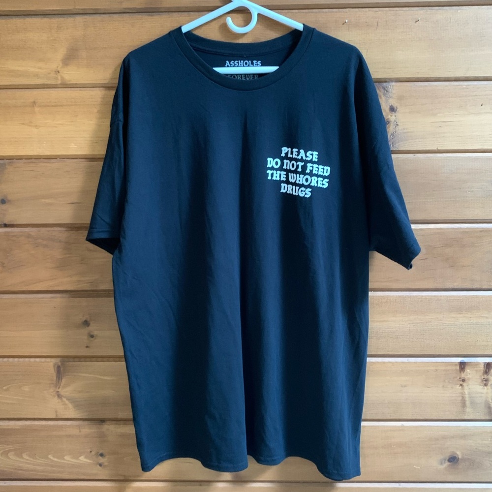 ASSHOLES LIVE FOREVER • LINDA FINEGOLD • XXL “PLEASE DO NOT FEED” T-SHIRT